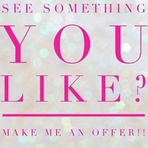 See something you like make an offer!!